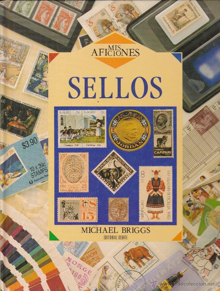 Cat&aacute;logos y libros de monedas: MIS AFICIONES - SELLOS - MICHAEL BRIGGS - ED. DEBATE - Foto 1
