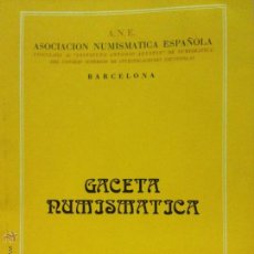 Catálogos e Livros de Moedas: CATÁLOGO ASOCIACIÓN NUMISMÁTICA ESPAÑOLA. BARCELONA MARZO 1975. GACETA NUMISMÁTICA. Lote 50118320