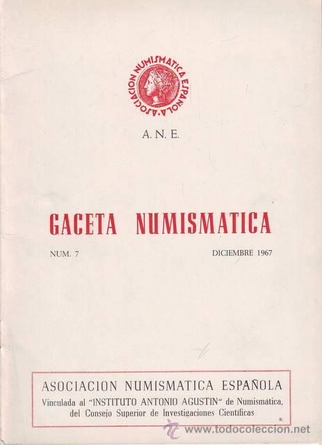 Cat&aacute;logos y libros de monedas: GACETA NUMISMATICA N&ordm; 7. 1967 - Foto 1