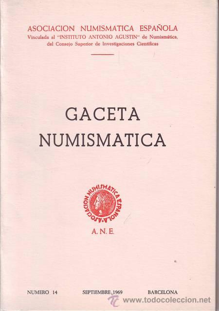 Cat&aacute;logos y libros de monedas: GACETA NUMISMATICA N&ordm; 14. 1969 - Foto 1