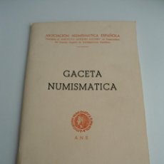 Catálogos y Libros de Monedas: GACETA NUMISMATICA - ANE - Nº 12 - JUNIO 1969 - ASOCIACION NUMISMATICA ESPAÑOLA (A.N.E.). Lote 54697933
