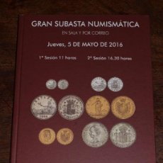 Catálogos y Libros de Monedas: CATALOGO GRAN SUBASTA NUMISMATICA SOLER Y LLACH MARTI HERVERA. 5 MAYO 2016. TAPA DURA. VER FOTOS.