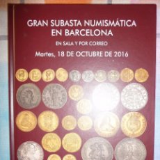 Catálogos y Libros de Monedas: CATÁLOGO SUBASTA NUMISMÁTICA HERVERA 18 OCTUBRE 2016