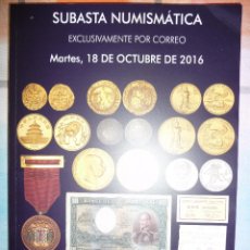 Catálogos y Libros de Monedas: CATÁLOGO SUBASTA NUMISMÁTICA HERVERA 18 OCTUBRE 2016, SEGUNDA PARTE