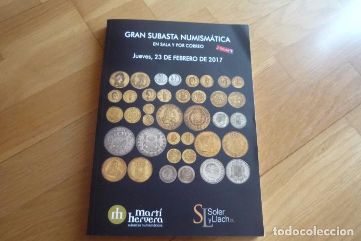Cat&aacute;logos y libros de monedas: CATALOGO DE SUBASTAS DE SOLER Y LLACH,2017. - Foto 1