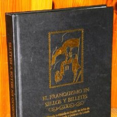 Catálogos y Libros de Monedas: EL FRANQUISMO EN SELLOS Y BILLETES POR ANGEL BAHAMONDE DE EL MUNDO EN MADRID 2006. Lote 108838567