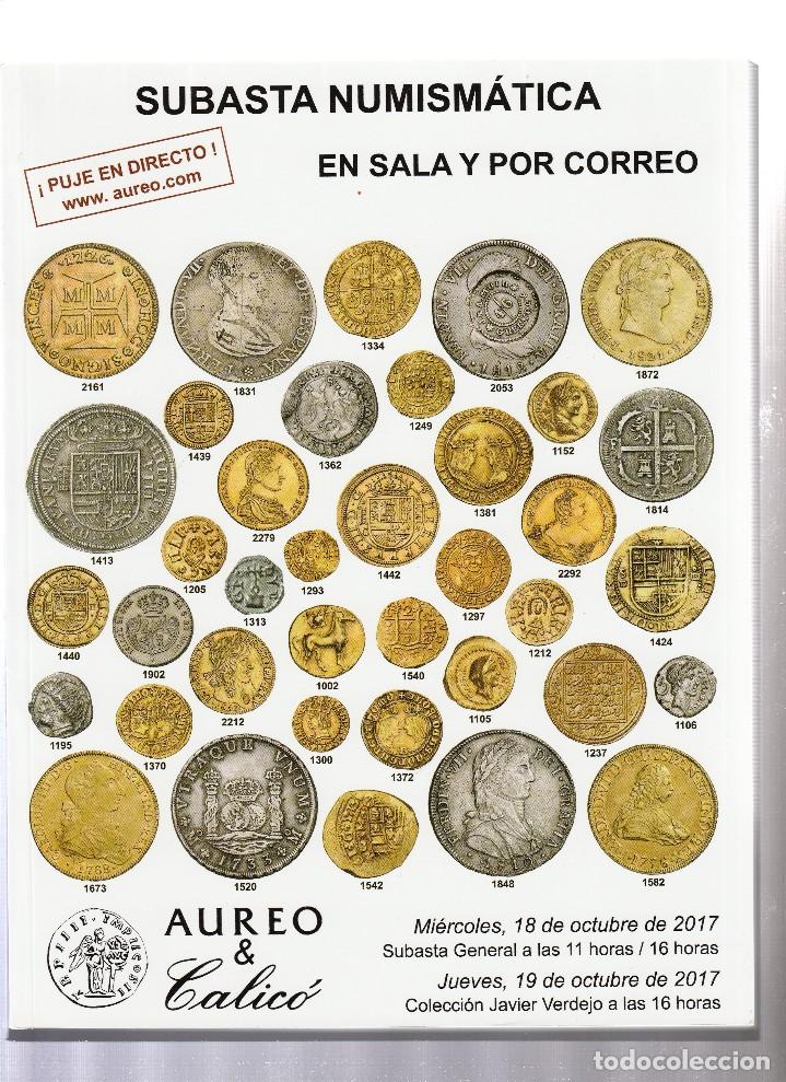 CATALOSO DE SUBASTAS AUREO Y CALICO- 18 Y 19 DE OCTUBRE DE 2017 (Numismática - Catálogos y Libros)