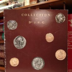 Catálogos y Libros de Monedas: COLLECTION DU DR. J.- P. G. PARIS – HOTEL GEORGE V. 3-4 MARS 1975.