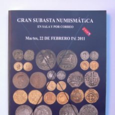 Catálogos y Libros de Monedas: A405.- SUBASTA NUMISMATICA.- 22 DE FEBRERO DE 2011.- MARTI HERVERA - SOLER Y LLACH. Lote 123363247
