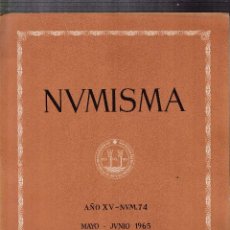 Cataloghi e Libri di Monete: NUMISMATICA - Nº 74 - MAYO/JUNIO 1965 - NUMISMA AÑO XV / ILUSTRADO