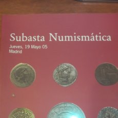 Catálogos y Libros de Monedas: CATALOGO SUBASTA JOSE.A.HERRERO 19 MAYO 2005. Lote 134891791