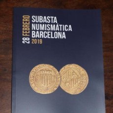 Catálogos y Libros de Monedas: CATALOGO SUBASTA NUMISMATICA BARCELONA SOLER Y LLACH MARTI HERVERA. 28 FEBRERO 2019. VER FOTOS