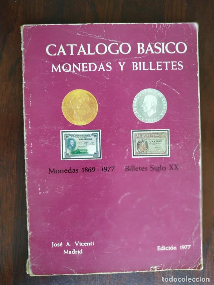 Cat&aacute;logos y libros de monedas: Catalogo Basico monedas y billetes. 1977 - Foto 1