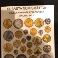 Catálogos y Libros de Monedas: CATÁLOGO SUBASTA NUMISMATICA AUREO Y CALICÓ 31 ENERO 2013. MUY ILUSTRADO. Lote 191303778