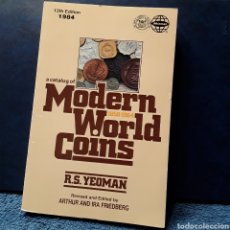 Catálogos y Libros de Monedas: CATÁLOGO MONEDAS DEL MUNDO..(MODERN WORLD COINS) AÑO 1984..RS.YEOMAN..
