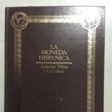 Catalogues et Livres de Monnaies: LA MONEDA HISPANICA TEXTOS. Lote 198259426