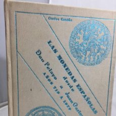 Catálogos y Libros de Monedas: CATÁLOGO MONEDAS ESPAÑOLAS DESDE DON PELAYO A JUAN CARLOS I CASTÁN CAYÓN 1979