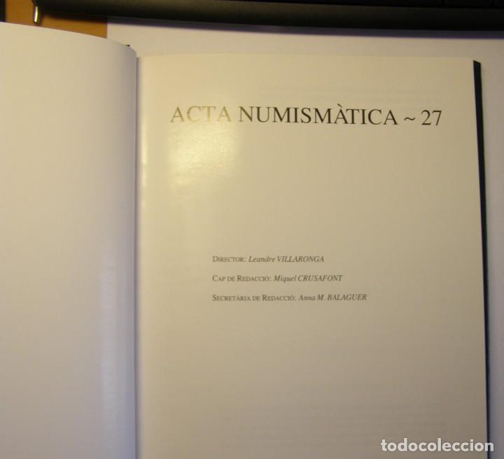 Cat&aacute;logos y libros de monedas: Acta Numism&aacute;tica n&ordm; 27, a&ntilde;o 1997. - Foto 2