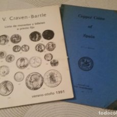 Catálogos y Libros de Monedas: LISTAS DE MONEDAS Y BILLETES A PRECIO FIJO, VERANO-OTOÑO 1991, V. CRAVEN-BARTLE + COPPER COINS 1962. Lote 206503903