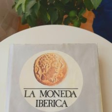 Catálogos y Libros de Monedas: MONEDA HISPÁNICA ÁLVAREZ B. 2008. MONEDA IBÉRICA1980. VALORACIONES 1983/4. Y. SUS ARMAS 1979. GUADÁN