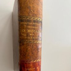 Catálogos y Libros de Monedas: DESCRIPTION HISTORIQUE ET CHRONOLOGIQUE DES MONNAIES DE LA RÉPUBLIQUE ROMAINE 1886