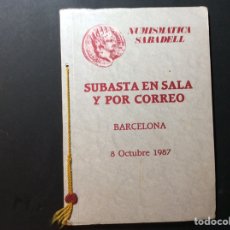 Catálogos y Libros de Monedas: SUBASTA EN LA SALA Y POR CORREO. NUMISMÁTICA SABADELL. 1987. Lote 223421906