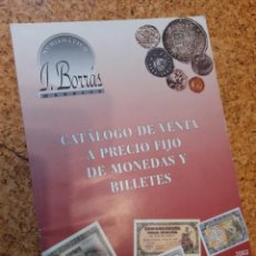Catálogos y Libros de Monedas: CATALOGO MONEDAS Y BILLETES J. BORRÁS. 2002. Lote 225797950