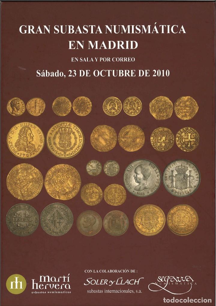Cat&aacute;logos y libros de monedas: Subasta numism&aacute;tica Mart&iacute; Hervera, octubre 2010 - Foto 1