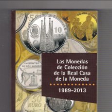 Catálogos y Libros de Monedas: CATÁLOGO DE BOLSILLO DE LAS MONEDAS CONMEMORATIVAS DE LA REAL CASA DE LA MONEDA 1989-2013 (003). Lote 251501510