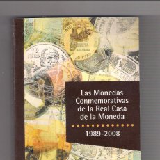 Catálogos y Libros de Monedas: CATÁLOGO DE BOLSILLO DE LAS MONEDAS CONMEMORATIVAS DE LA REAL CASA DE LA MONEDA 1989-2008 (038). Lote 251857375