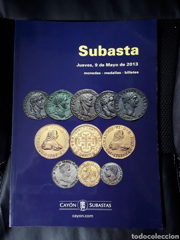 Cat&aacute;logos y libros de monedas: CATALOGO SUBASTA DE CAYON.MAYO 2013 - Foto 1