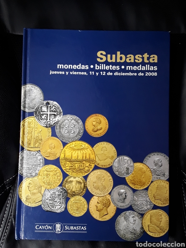 Cat&aacute;logos y libros de monedas: CAT&Aacute;LOGO SUBASTA CAYON. DICIEMBRE 2008 - Foto 1
