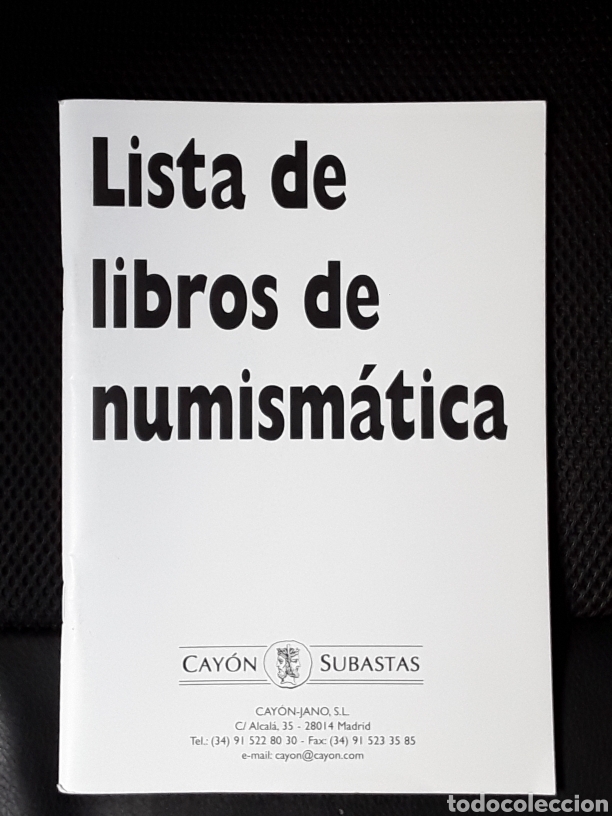 Cat&aacute;logos y libros de monedas: LISTA DE LIBROS DE NUMISMATICA. CAYON SUBASTAS. - Foto 1