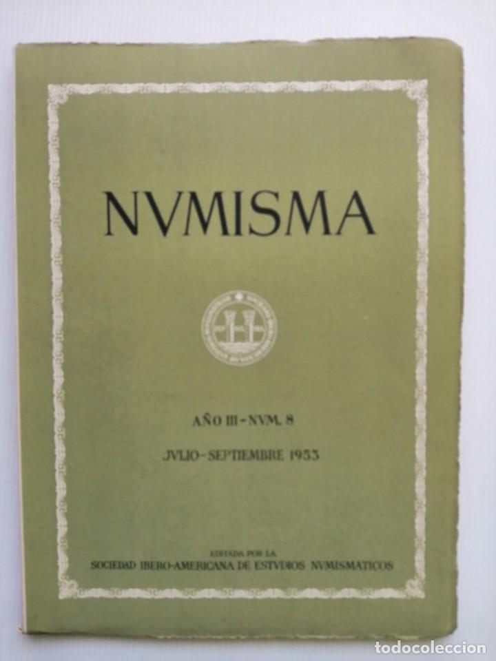 Cat&aacute;logos y libros de monedas: NUMISMA n&uacute;m. 8 1953 - Foto 1