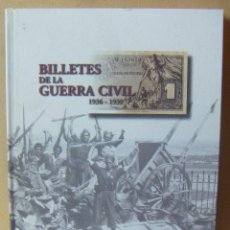 Catalogues et Livres de Monnaies: BILLETES DE LA GUERRA CIVIL ESPAÑOLA 1936-1939 EL PAIS FNMT. Lote 273323378