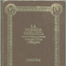Catalogues et Livres de Monnaies: LA MONEDA HISPANICA ( CAT103 ). Lote 300464748