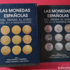 Catalogues et Livres de Monnaies: LIBROS ADOLFO, CLEMENTE Y JUAN CANYON, LAS MONEDAS ESPAÑOLAS DEL TREMIS AL EURO DEL 411... VOL 1 & 2. Lote 301131238