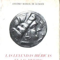 Catálogos e Livros de Moedas: GUADAN : LEYENDAS IBÉRICAS EN LAS DRACMAS DE IMITACIÓN EMPORITANA (1956) AMPURIAS. Lote 302418813