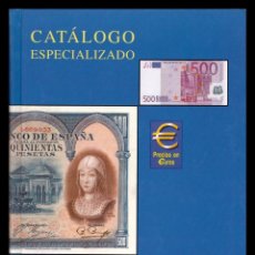 Catálogos y Libros de Monedas: CATÁLOGO ESPECIALIZADO BILLETES DE ESPAÑA Y ULTRAMAR EDIFIL 2002