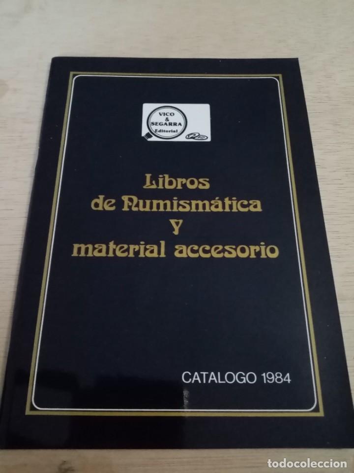 Cat&aacute;logos y libros de monedas: LIBROS DE NUMISM&Aacute;TICA Y MATERIAL ACCESORIO. CATALOGO 1984. EST30B4 - Foto 1