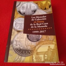 Catálogos y Libros de Monedas: LAS MONEDAS DE COLECCIÓN EN EUROS DE LA REAL CASA DE LA MONEDA, 1999 - 2017, 335 PÁGINAS, EN RUSTICA. Lote 324966588