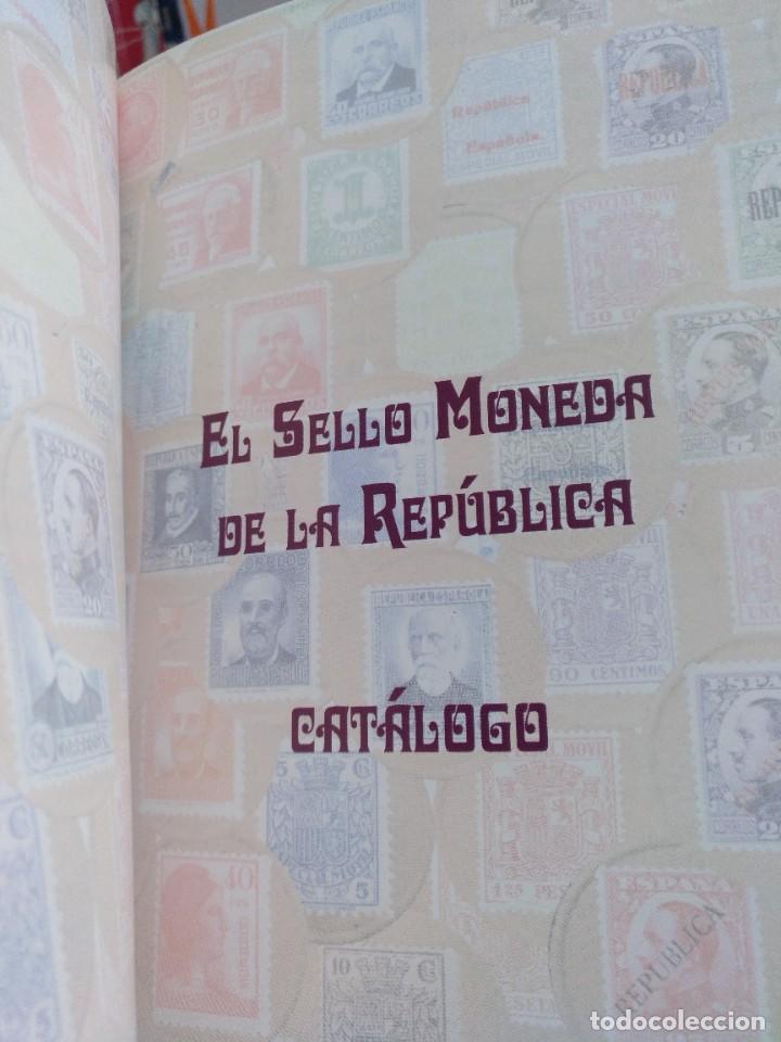 Cat&aacute;logos y libros de monedas: CATALAGO DEL SELLO MONEDA DE LA REPUBLICA - Foto 2
