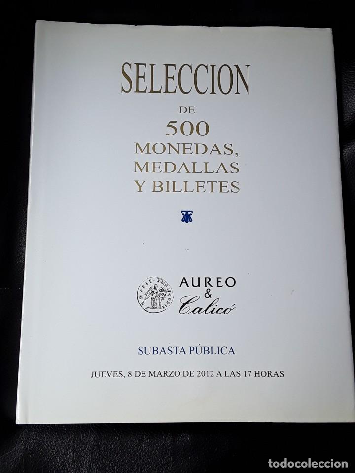 Cat&aacute;logos y libros de monedas: CATALOGO SUBASTA AUREO. MARZO 2012 - Foto 1