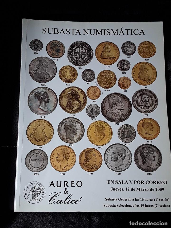 Cat&aacute;logos y libros de monedas: CATALOGO SUBASTA AUREO. MARZO 2009 - Foto 1