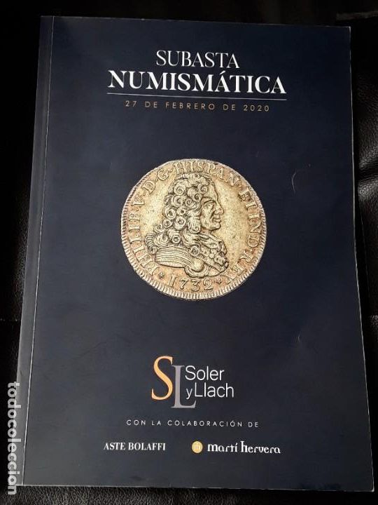 Cat&aacute;logos y libros de monedas: CATALOGO SUBASTA SOLER Y LLACH. FEBRERO 2020 - Foto 1