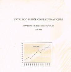 Catálogos y Libros de Monedas: CATALOGO HISTÓRICO DE COTIZACIONES . MONEDAS I BILLETES ESPAÑOLES 1936-2001 (JUAN CARLOS VÁZQUEZ). Lote 366772296
