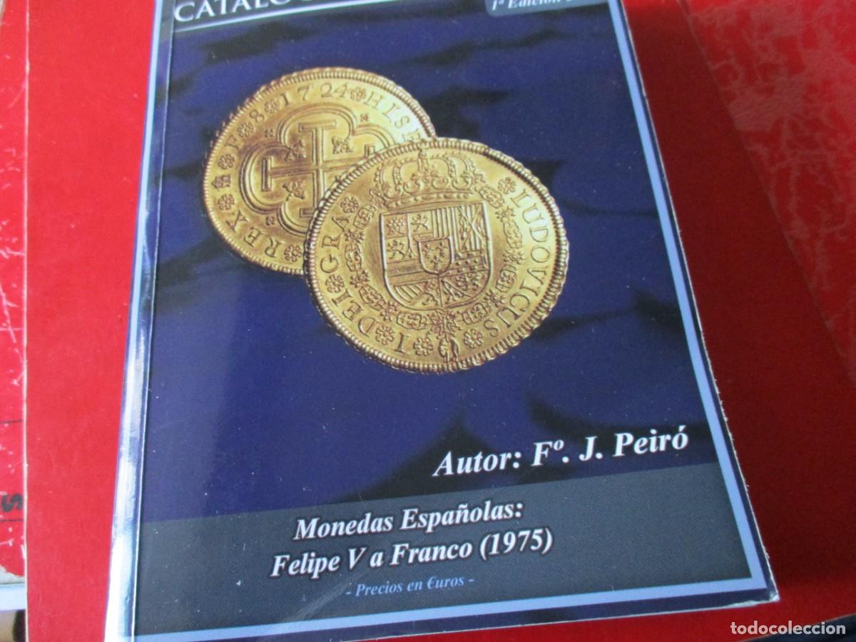 Cat&aacute;logos y libros de monedas: Catalogo de monedas de Espa&ntilde;a. Peir&oacute; 2007 - Foto 1