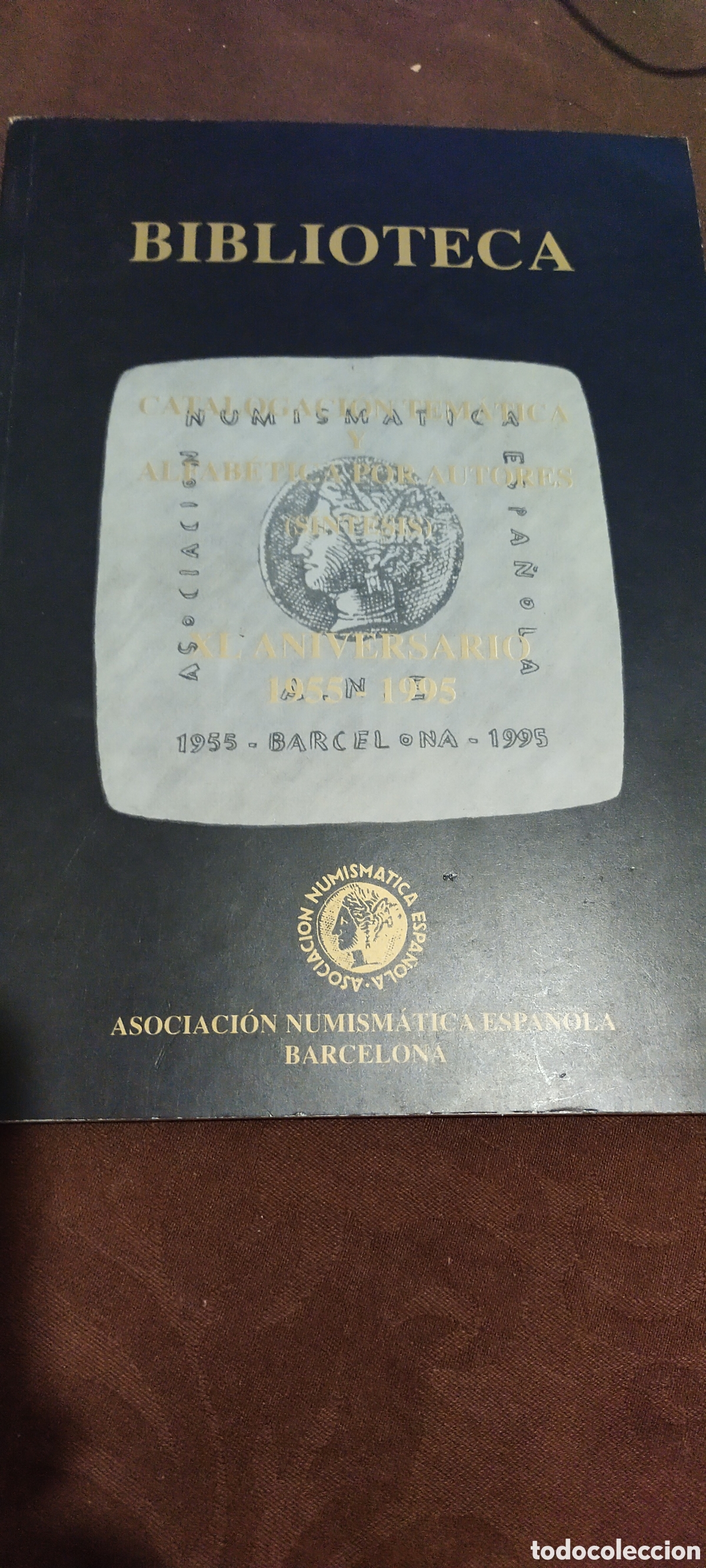 Cat&aacute;logos y libros de monedas: Biblioteca numism&aacute;tica tem&aacute;tica autores - Foto 1