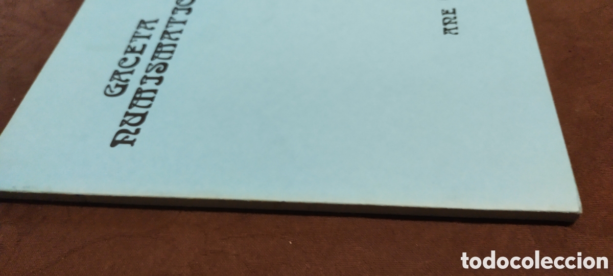 Cat&aacute;logos y libros de monedas: Gaceta numism&aacute;tica 82 - Foto 2