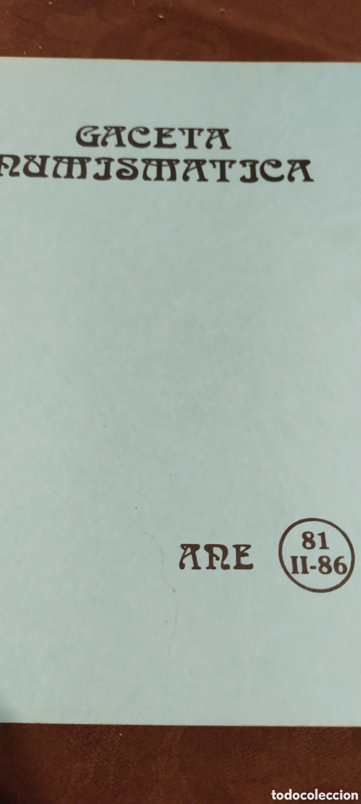 Cat&aacute;logos y libros de monedas: Gaceta numism&aacute;tica 81 - Foto 1
